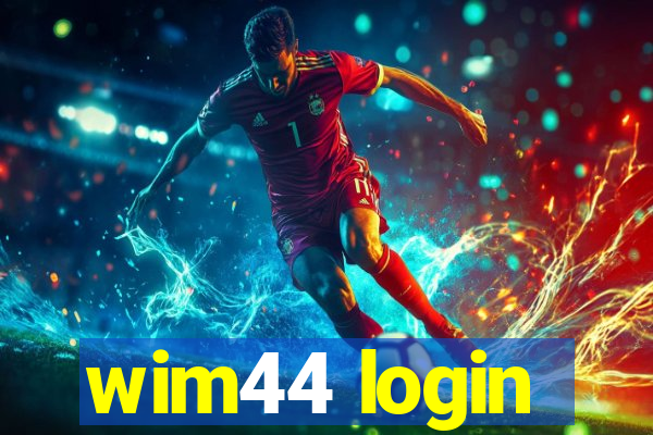 wim44 login